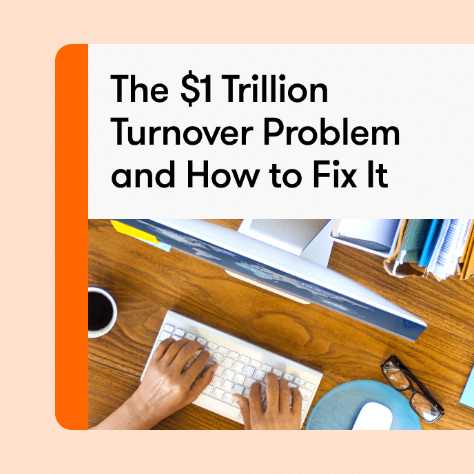 $1 Trillion Turnover Problem and How to Fix it cover