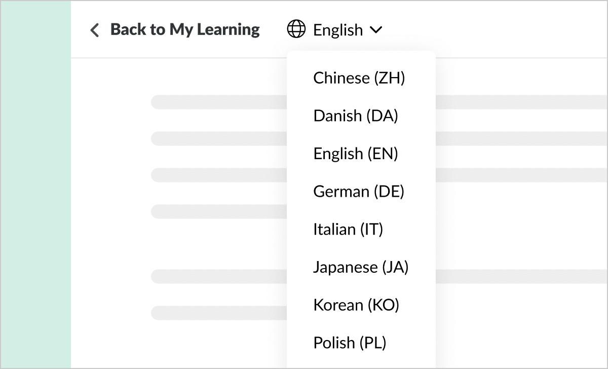 Illustration showing the Reach learner interface with the language drop-down menu options with the following options: English, Danish, German, etc.