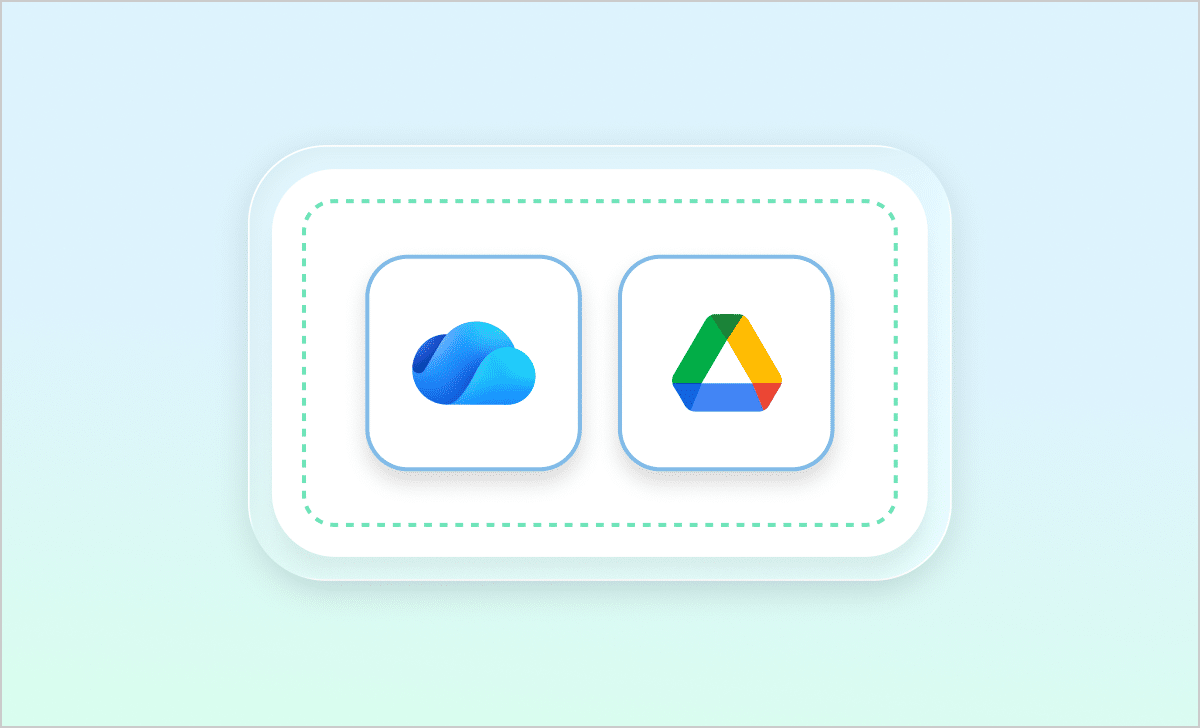 Icons showing the GoogleDrive and OneDrive integrations.